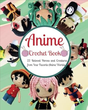 Anime Crochet Book