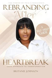 Rebranding After Heartbreak