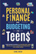 Personal Finance and Budgeting for Teens