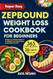 SUPER EASY ZEPBOUND WEIGHT LOSS COOKBOOK FOR BEGINNERS