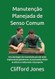 Manutencao Planejada de Senso Comum