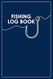 Fishing Log Book