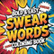 Swear Words Coloring Book