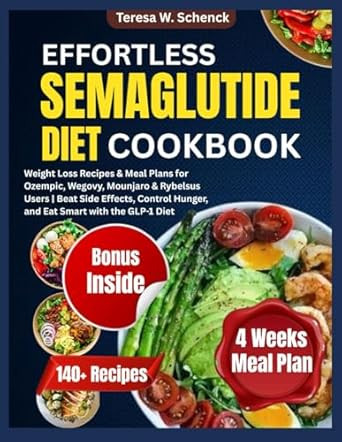 Effortless Semaglutide Diet Cookbook
