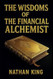 The Wisdoms Of The Financial Alchemist The Wisdoms Of The Financial Alchemist