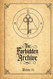 The Forbidden Archive: Spells of Forbidden & Esoteric Knowledge