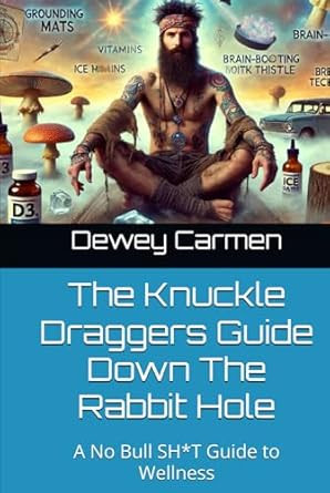 The Knuckle Draggers Guide Down The Rabbit Hole