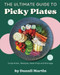 The Ultimate Guide To Picky Plates