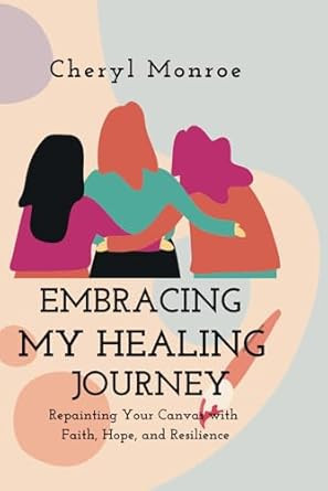 A Canvas of Faith Hope Healing and Strength