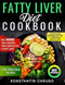 Fatty Liver Diet Cookbook