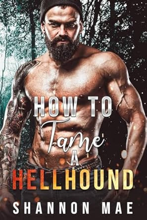 How to Tame a Hellhound