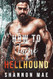 How to Tame a Hellhound