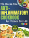 The Stress-Free Anti-Inflammatory Cookbook for Women Over 40