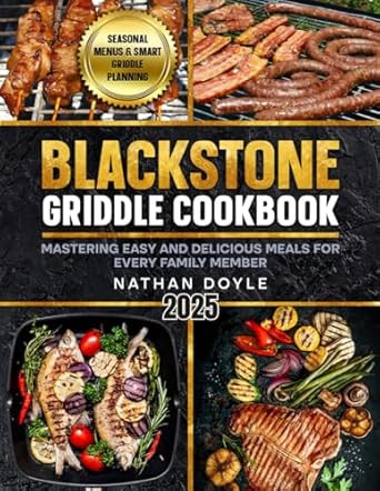 Blackstone Griddle Cookbook