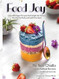 Food Joy: Over 100 Vegan Recipes that Delight the Senses Nourish