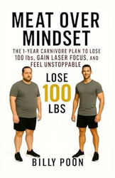 Meat Over Mindset