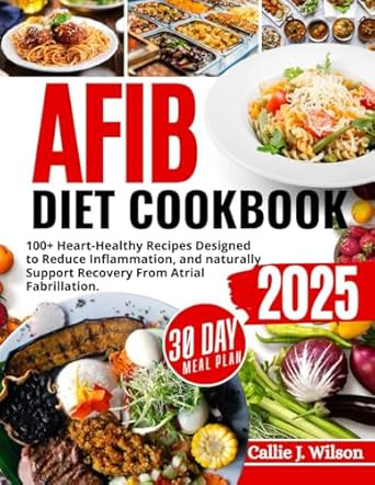 AFIB DIET COOKBOOK