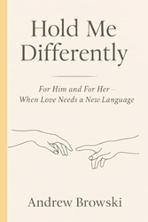 Hold Me Differently