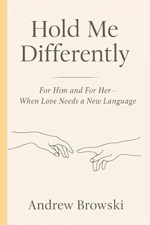 Hold Me Differently