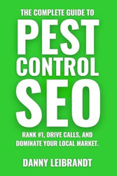 The Complete Guide To Pest Control SEO