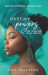 Destiny Prayers