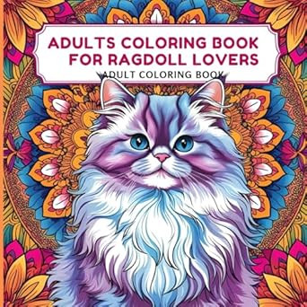 Adults Coloring Book for Ragdoll Lovers