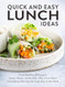 Quick And Easy Lunch Ideas