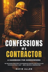 Confessions of a Contractor