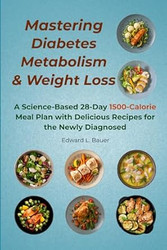 Mastering Diabetes Metabolism and Weight Loss