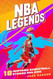 NBA Legends: 18 Inspiring Basketball Stories for Kids: Amazing