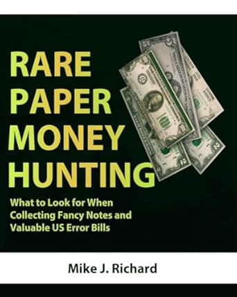 Rare Paper Money Hunting