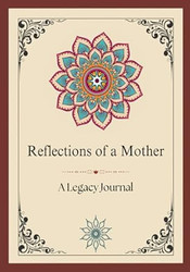 Reflections of a Mother