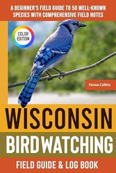 Wisconsin Birdwatching - Field Guide