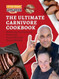 The Ultimate Carnivore Cookbook