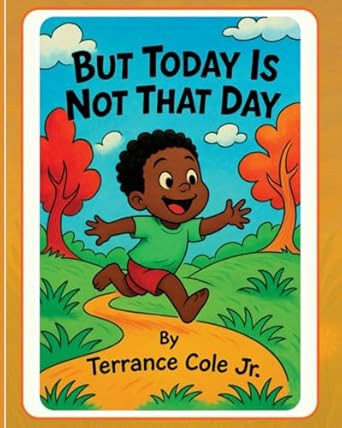 But Today Is Not That Day