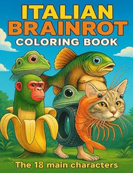 Italian Brainrot Coloring Book
