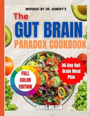Gut Brain Paradox Cookbook