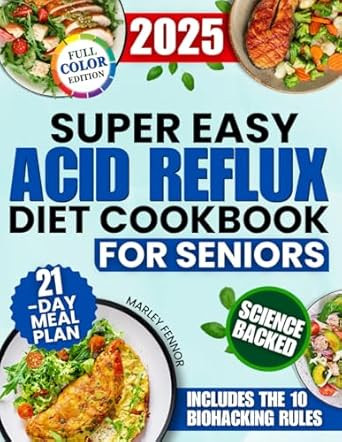 Super Easy Acid Reflux Diet Cookbook for Seniors