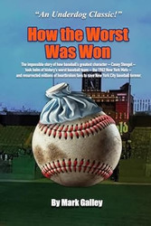 How the Worst Was Won