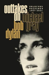 Outtakes On Bob Dylan