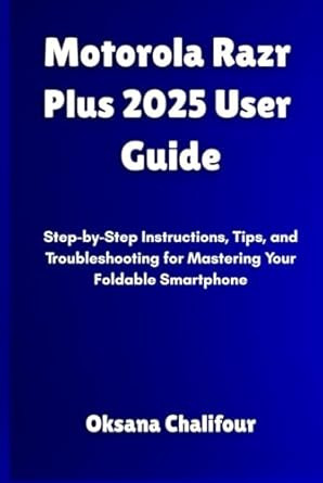 Motorola Razr Plus 2025 User Guide