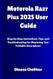 Motorola Razr Plus 2025 User Guide