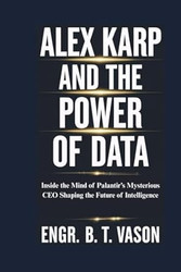 Alex Karp and the Power of Data