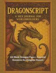DragonScript Hex Journal for Worldbuilders