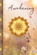 Awakening Journal