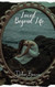 Loved Beyond Life