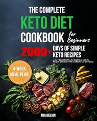 The Complete Keto Diet Cookbook for Beginners