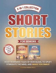 2 in 1 Collection Short Stories for Seniors