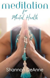 Meditation for Mental Health
