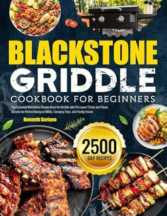 Blackstone Griddle Cookbook For Beginners